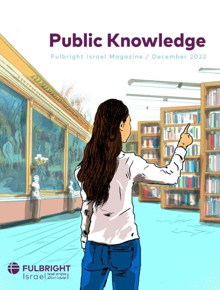  Public Knowledge - Fulbright Israel Magazine Alumni Achievements 2022